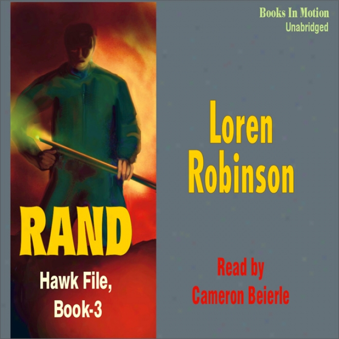 Rand: Hawk Fle, Book 3 (unabridged)