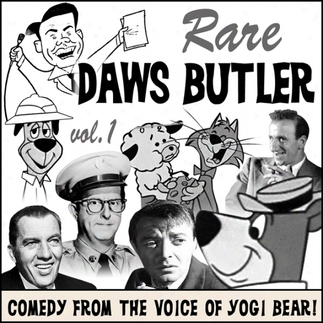 Rare Daws Butler: Comedy From The Voice Of Yogi Bear!