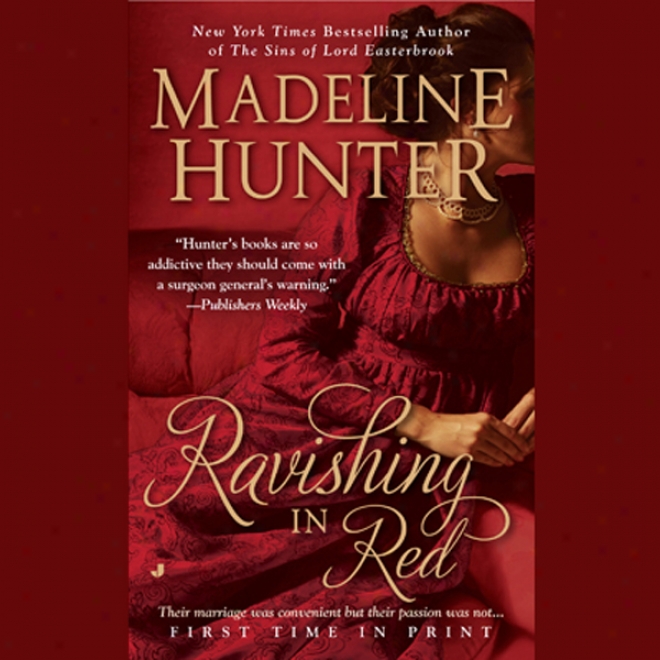 Ravlshing In Red: The Rarest Blooms, Book 1 (unabridged)