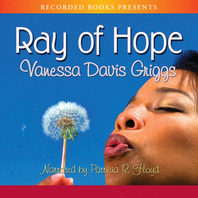 Ray Of Hope (unabridged)