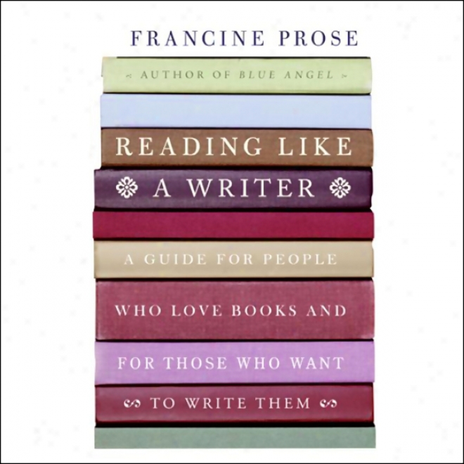 Reading Like A Writer (unabridged)