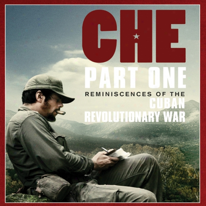 Reminiscences Of The Cuban Revolutionary War (unabridged)