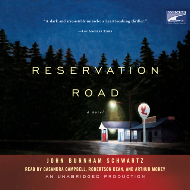 Reservation Road (unabridged)