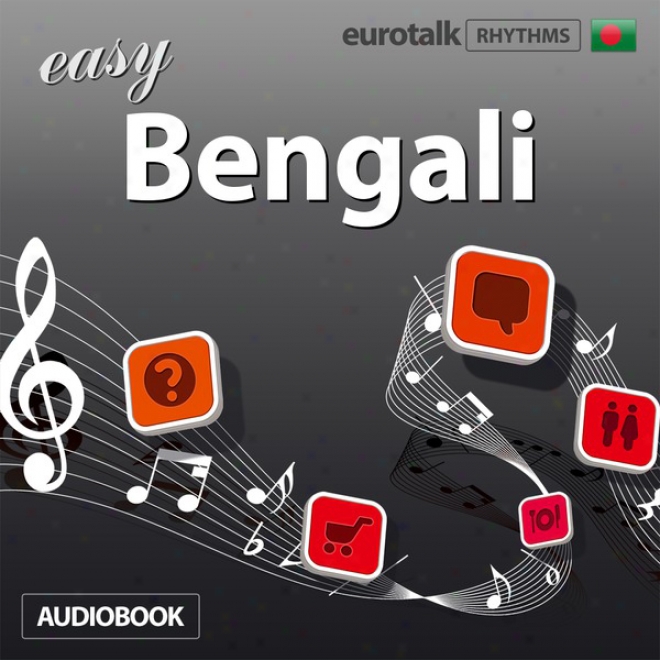 Rhythms Easy Bengali (unabridged)