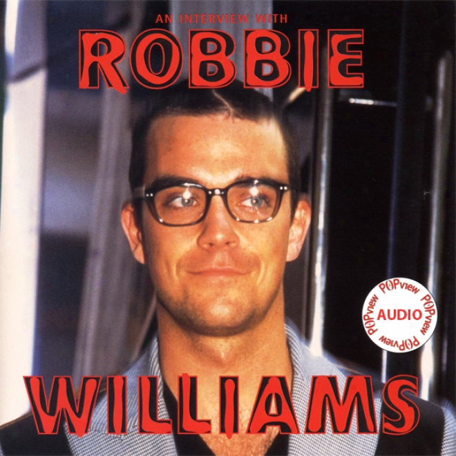 Robbie Williams: A Rockview Audiobiography (unabridged)