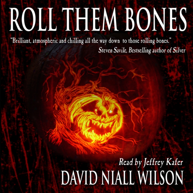 Roll Them Bones (unabridged)