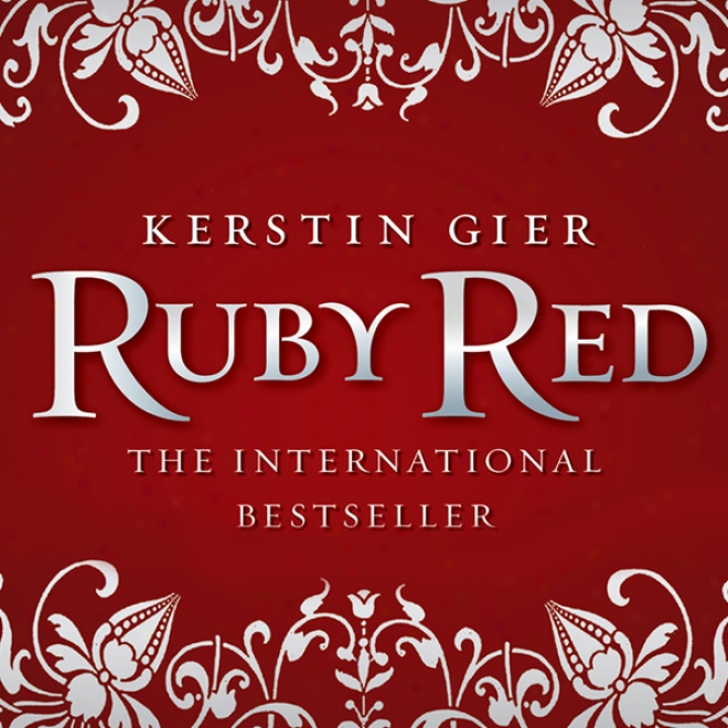 Ruby Red: Ruby Red Trilogg, Book 1 (unabridged)