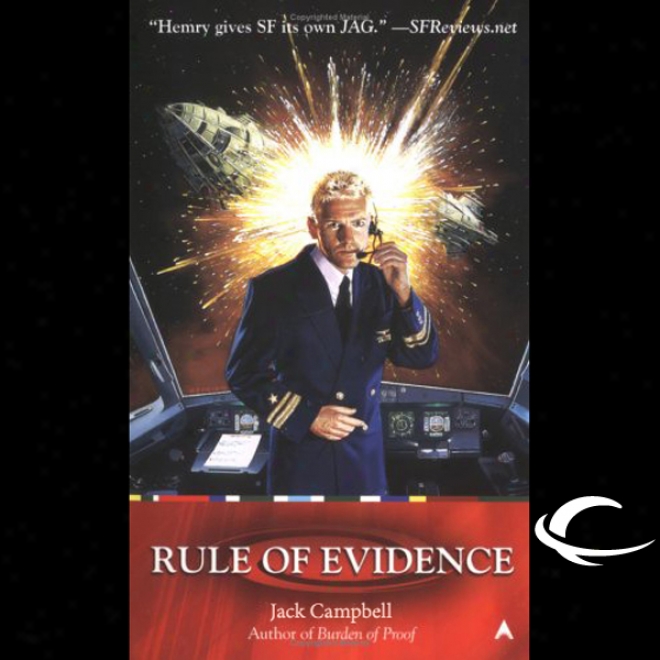 Rule Of Evidence: Jag In Space, Book 3 (unabridged)