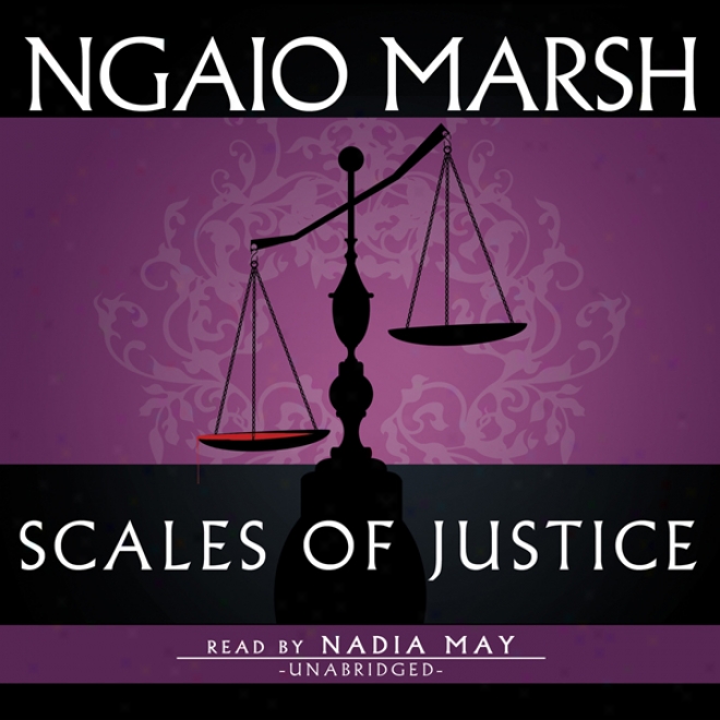 Scales Of Justice (unabridged)