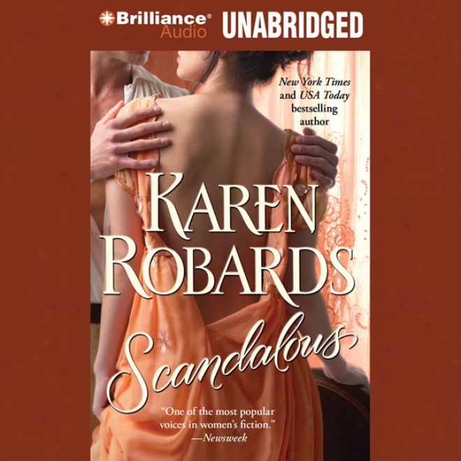 Scandalous (unabridged)