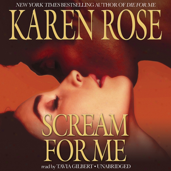 Scream For Me (unabridged)