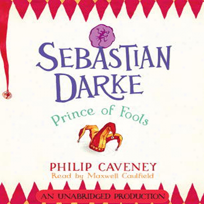 Sebastian Darke: Prince Of Fools (una6ridged)