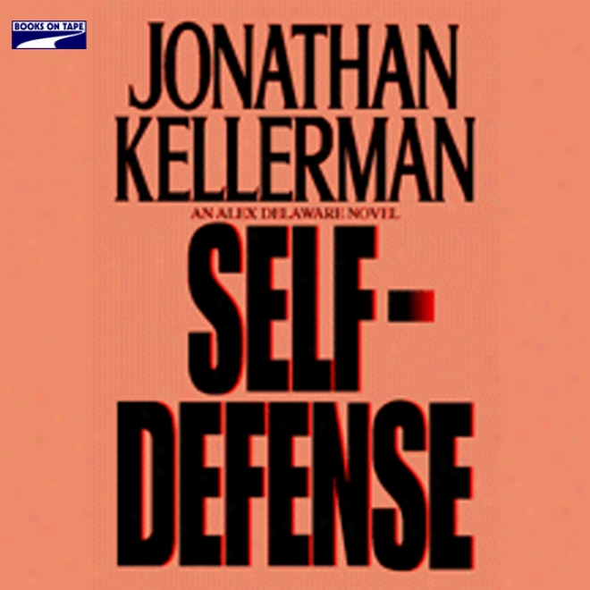 Self-defense (unabridged)