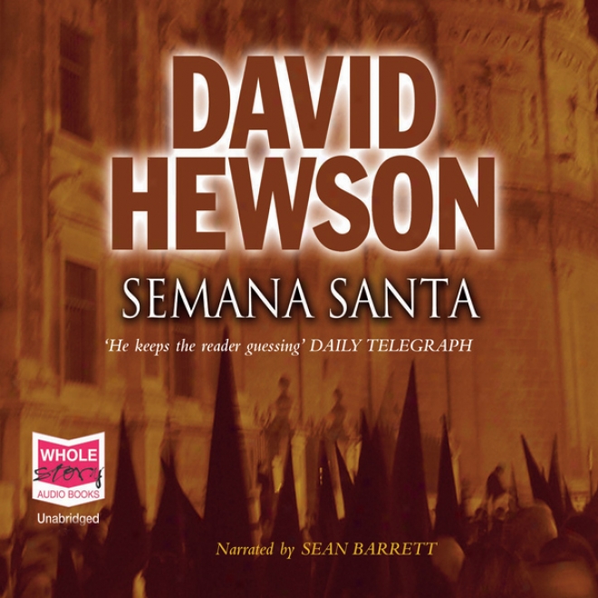 Semana Santa (unabridged)