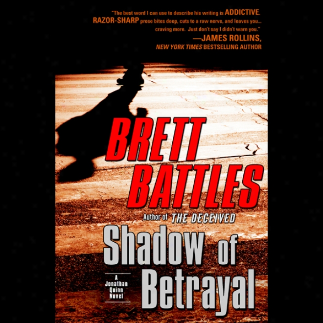 Shadow Of Betrayal (unabridged)