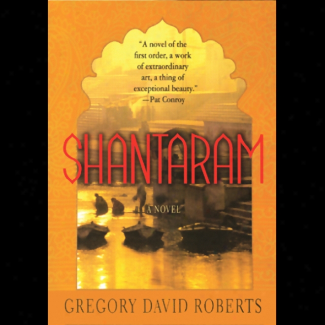 Shantaram (unabridged)