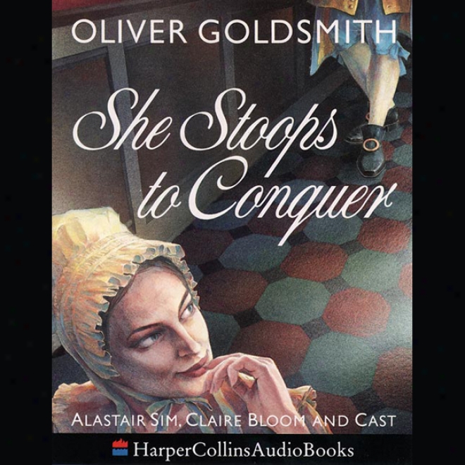 She Stoops To Conquer (unanridged)