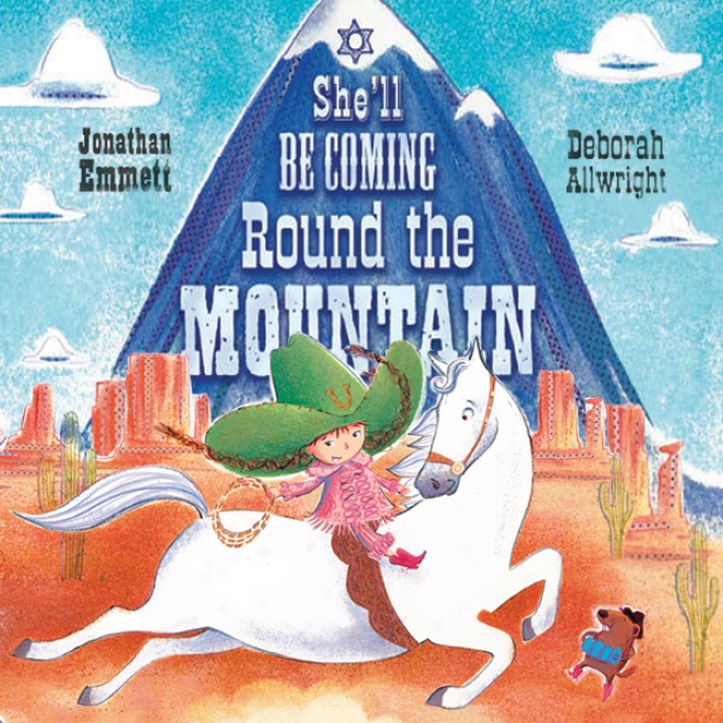 She'll Be Coming Round The Mountain (unabridged)