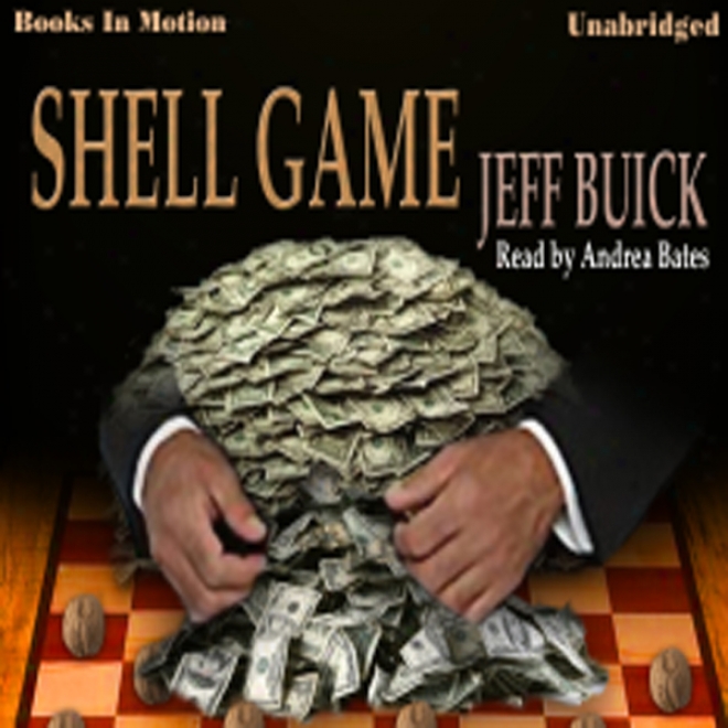 Shell Game (unabridged)