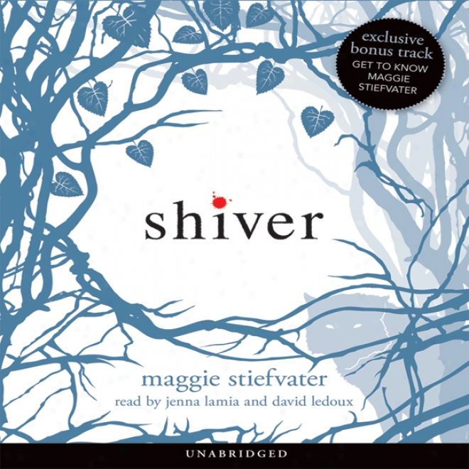 Shiver (unabridged)