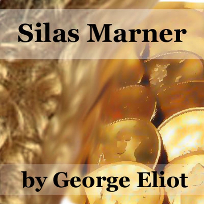 Silas Marner (unabridged)