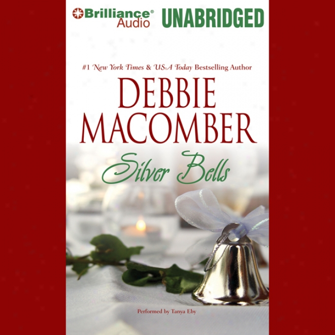 Silver Bells (unabridged)