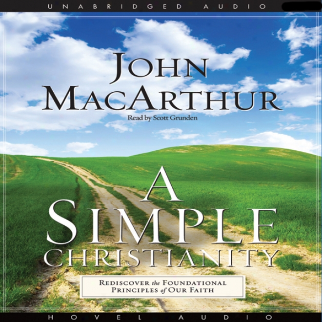 Simple Christianity (unabridged)