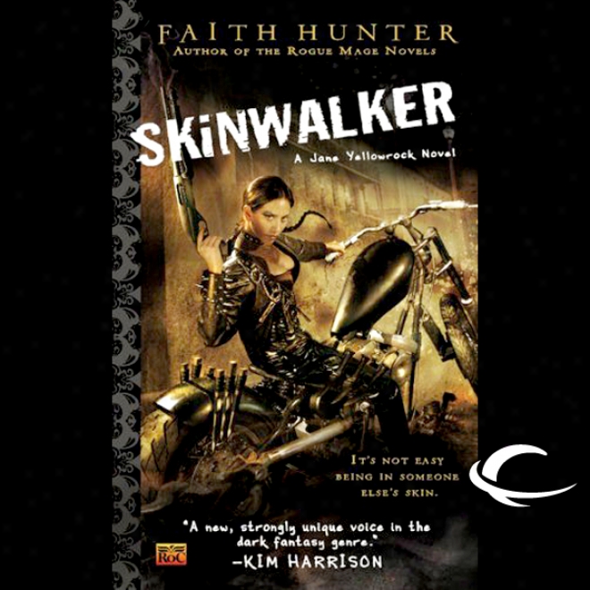 Skinwalker: Jane Yellowrock, Book 1 (unarbidged)