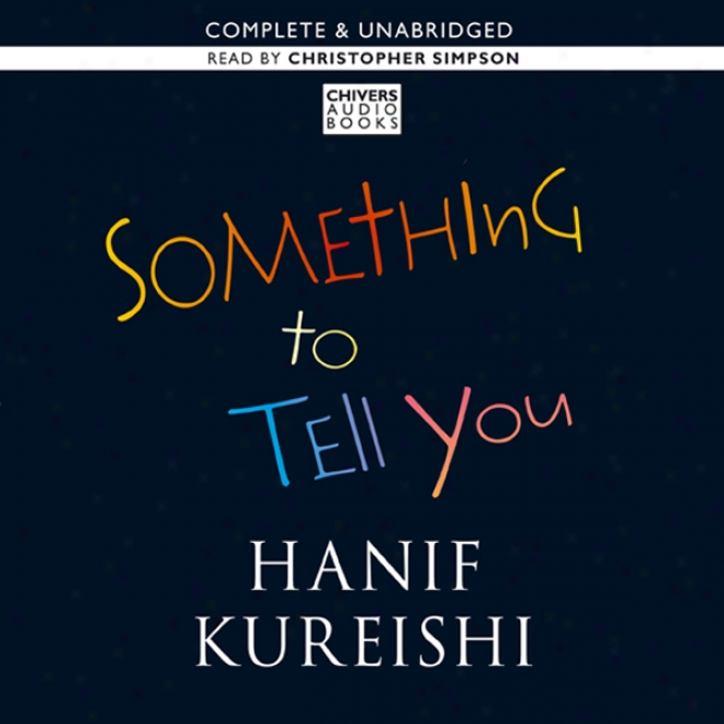 Something To Tell You (unabridged)