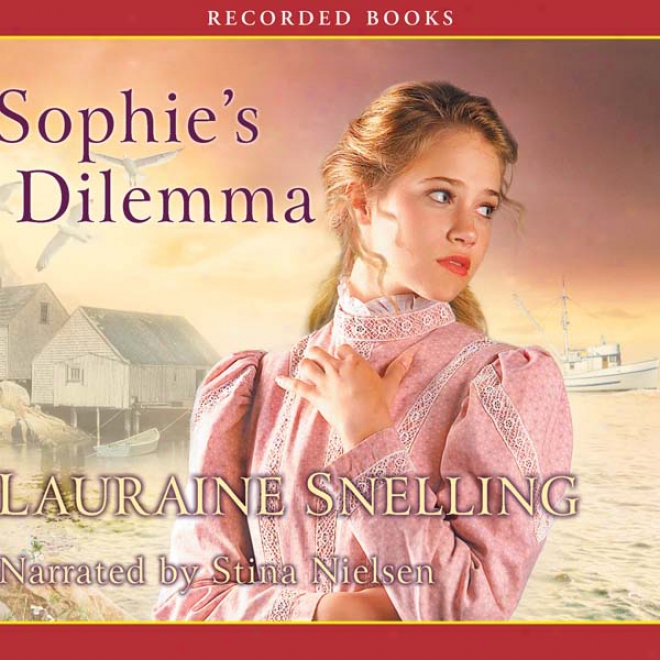 Sophie's Dilemma (unabridged)