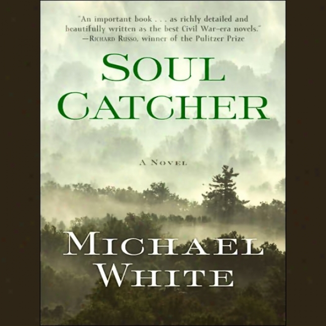 Soul Catcher (unabridged)