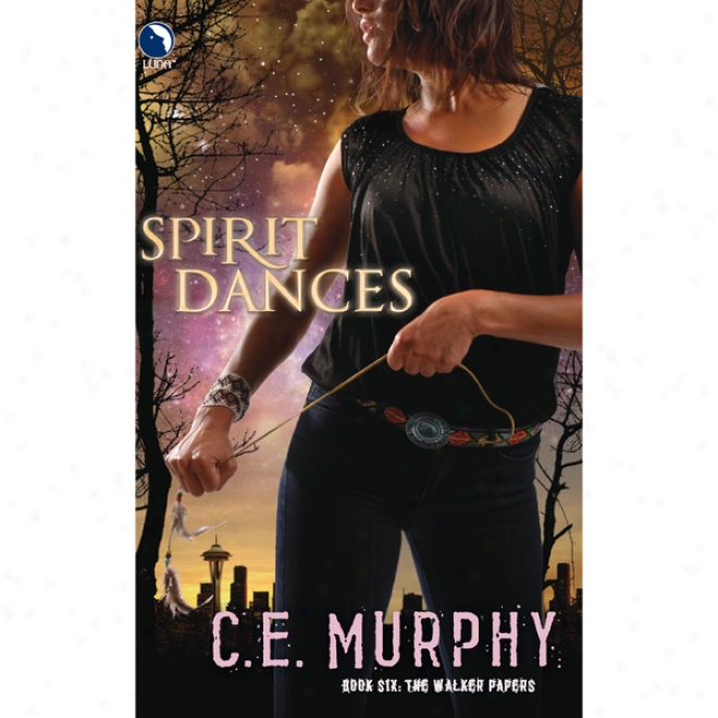 Spirit Dances (unabridged)