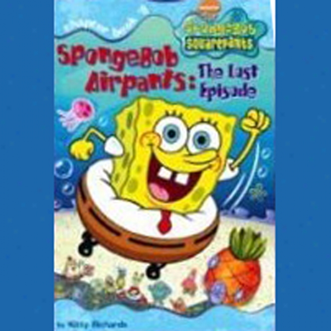 Spongebob Square Pants - The Lost Episode, Book 8 (unabridged)