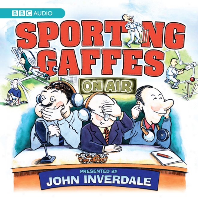 Sporting Gaffes