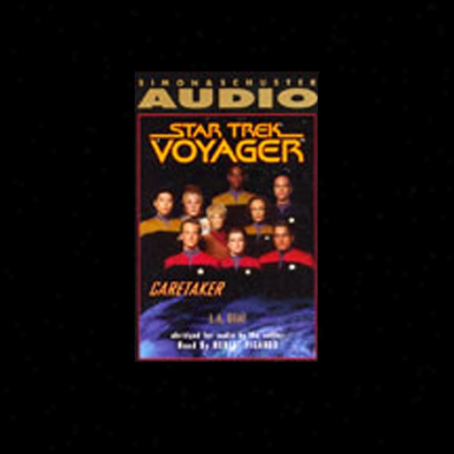 Star Trek, Voyager: Careatker