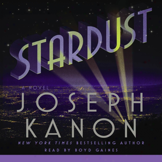 Stardust: A Novel