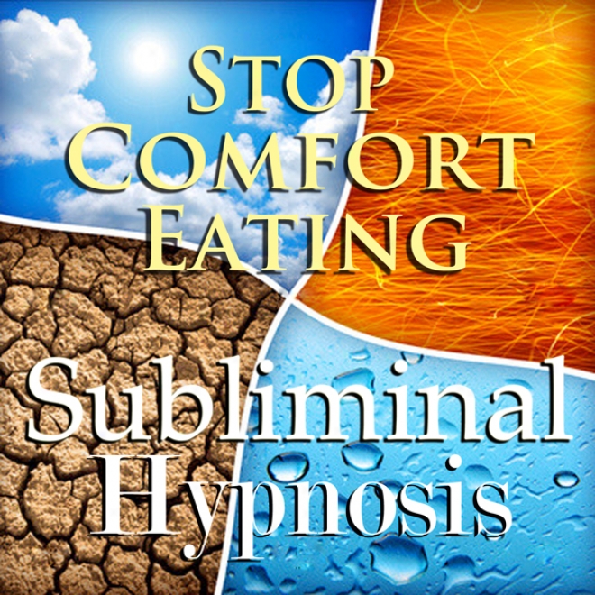 Stop Comfort Eating Subliminal Affirmations: Self-control, Solfeggio Tones, Binaural Beats, Self Help Meditation