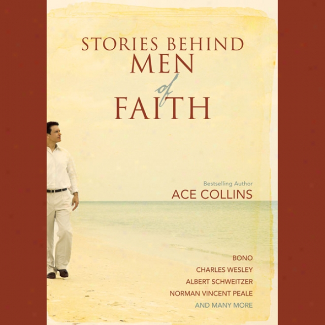 Stoties Behind Men Of Faith (unabridged)