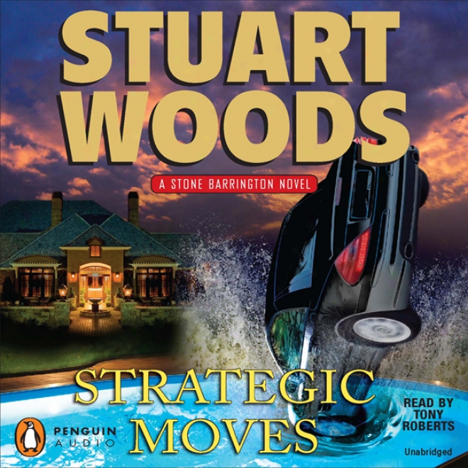 Strategic Moves (unabridged)