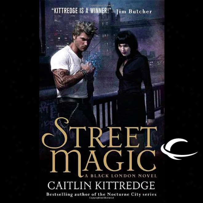 Street Magic: Black London, Book 1 (unabridged)