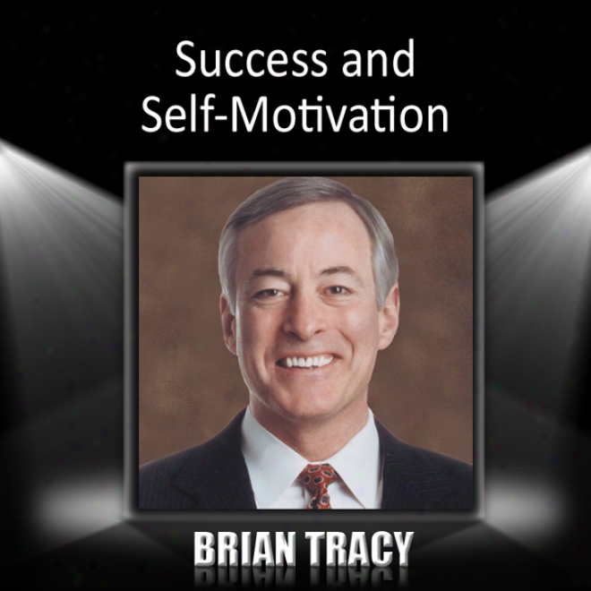 Success And Self -motivation