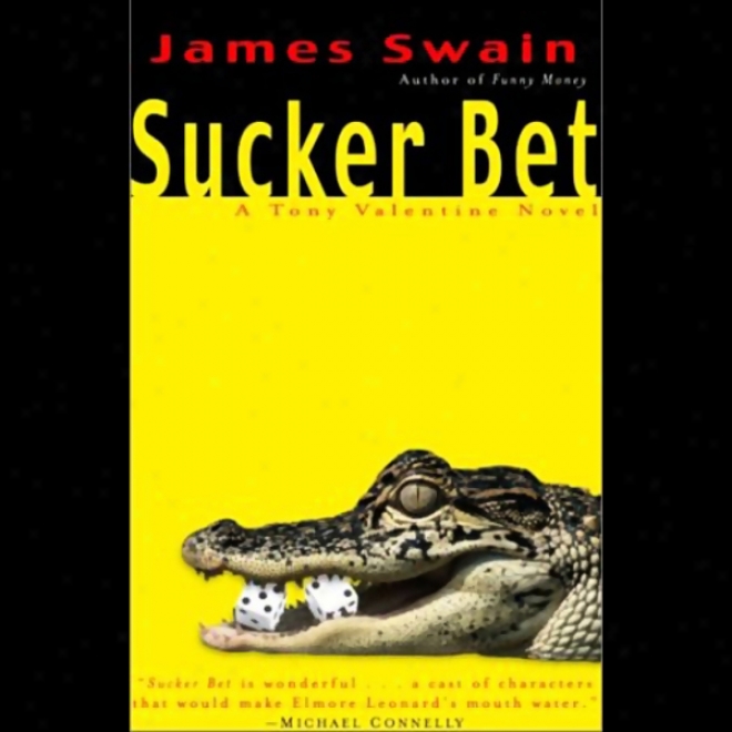 Sucker Bet (unabridged)