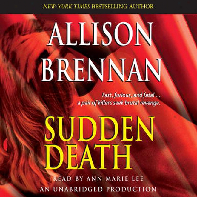 Sudden Death: A Novel Of Suspnse (unabridged)