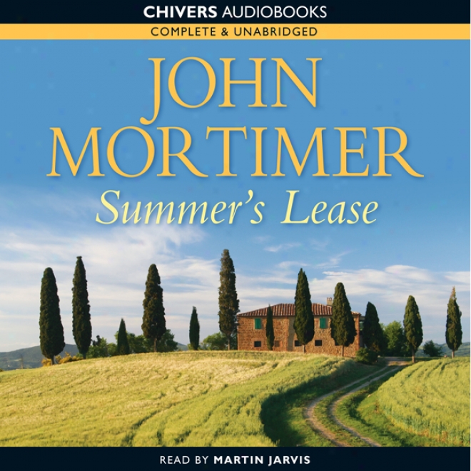 Summer's Lease (unabridged)