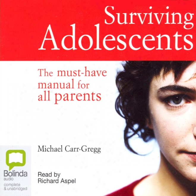 Surviving Adolescents (unabridged)