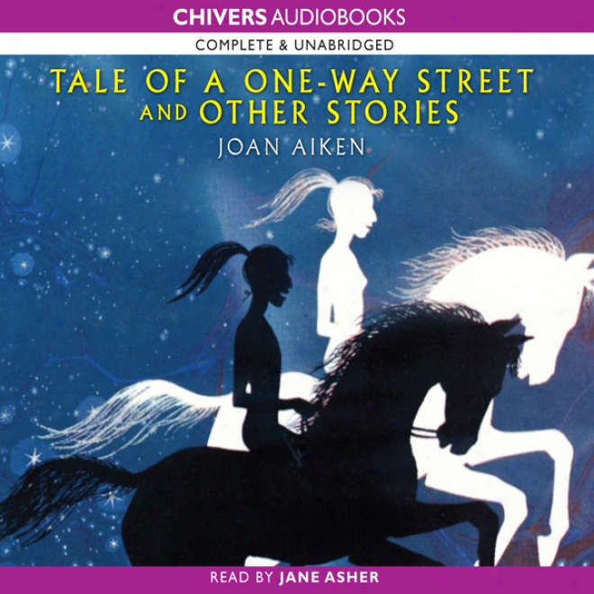 Tale Of A One Way Street (unabridged