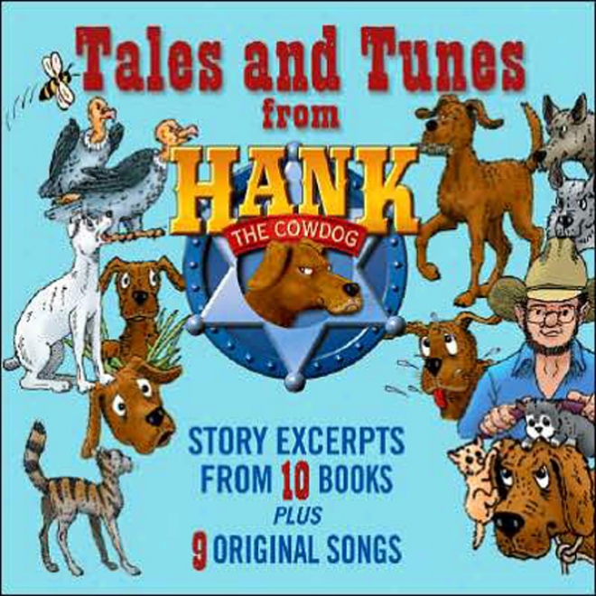 Taes And Tunes From Hank The Cowdog (unabridged)