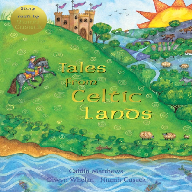 Tales From Celtic Lands (unabridbed)