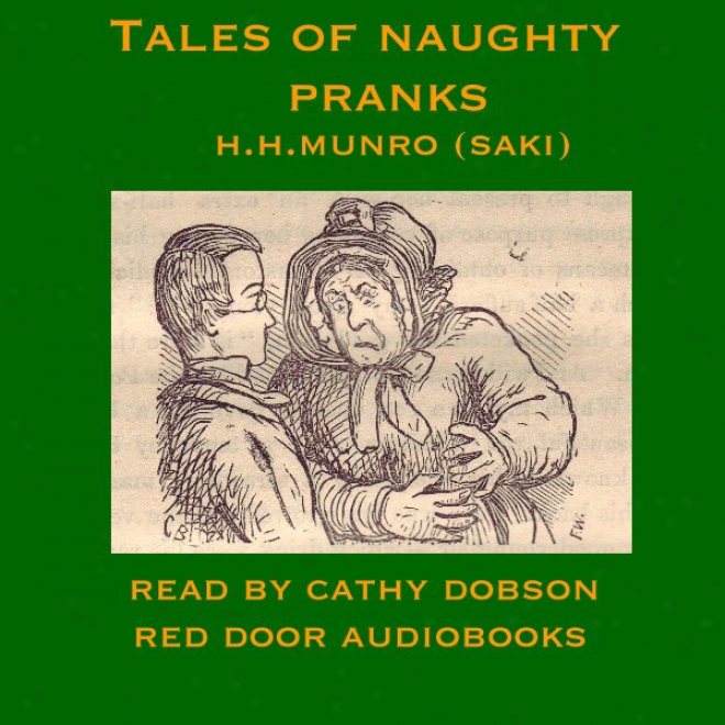 Tales Of Naughty Pranks (unabridged)