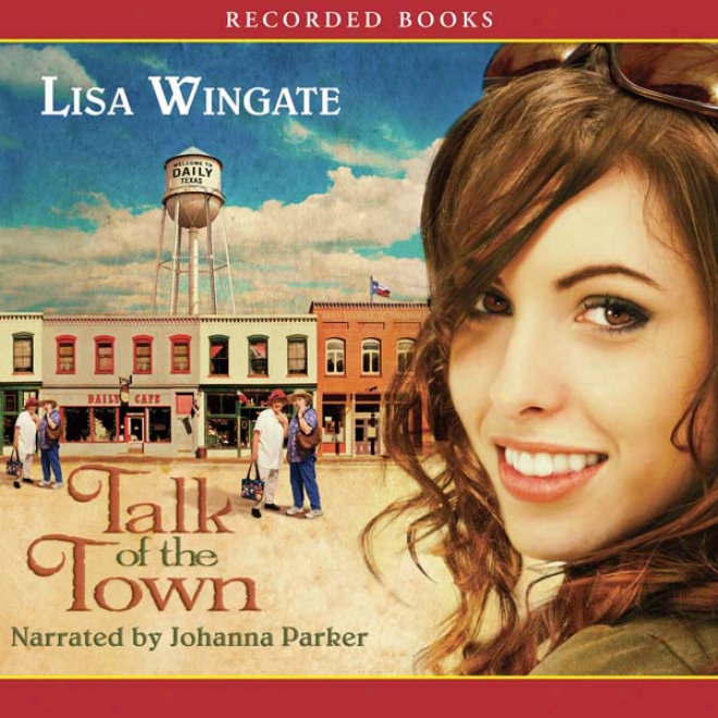 Talk Of The Town (unabridged)